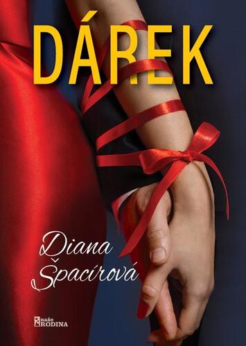 Kniha Dárek - Diana Špacírová