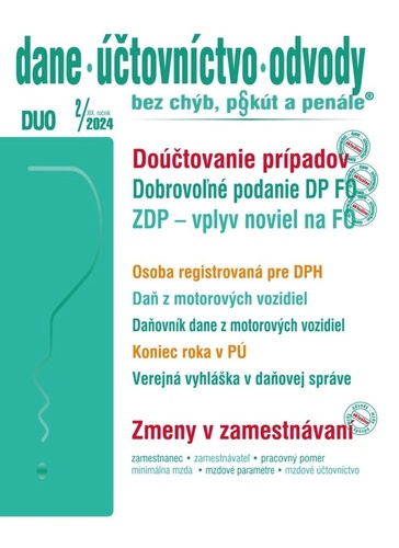 Kniha DUO 2/2024 – Podanie DP dobrovoľne, Doúčtovanie prípadov v účtovníctve