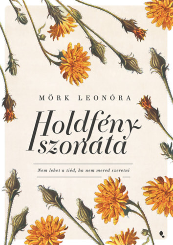 Kniha Holdfényszonáta - Leonóra Mörk
