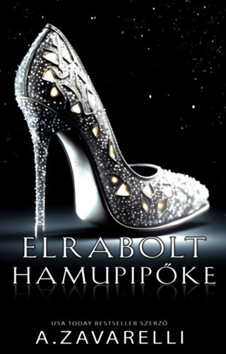 Kniha Elrabolt Hamupipőke - A. Zavarelli
