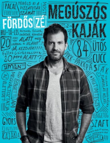 Megúszós kaják - 84 ütős cucc