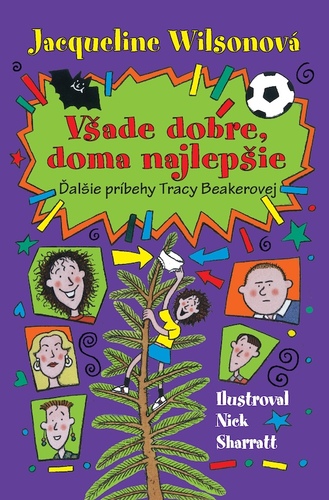 Všade dobre, doma najlepšie - Jacqueline Wilsonová