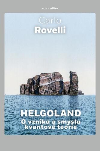 Helgoland - Carlo Rovelli kúpite na Panta Rhei
