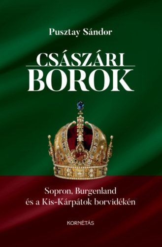 Kniha Császári borok - Sándor Pusztay