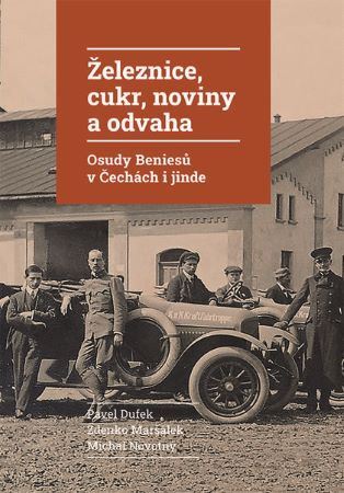 Kniha Železnice, cukr, noviny a odvaha
