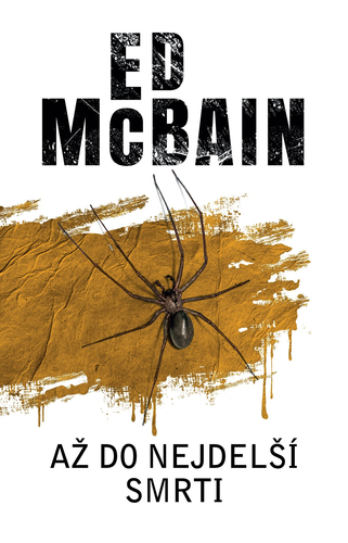 Kniha Až do nejdelší smrti - Ed McBain