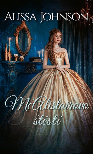 Kniha McAlistairovo štěstí - Alissa Johnson