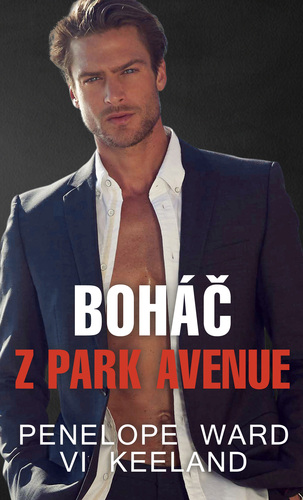Kniha Boháč z Park Avenue - Penelope Ward