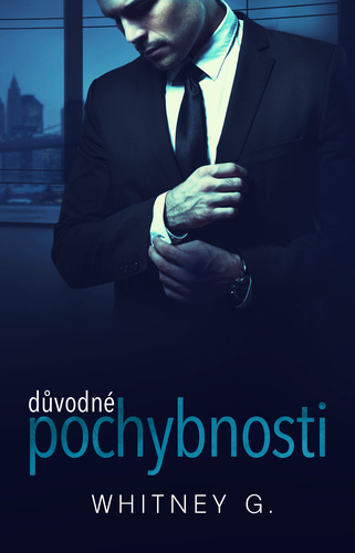 Kniha Důvodné pochybnosti - Whitney G.