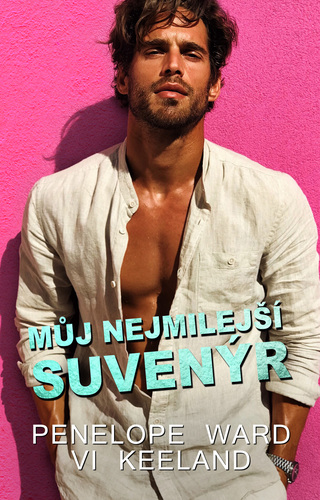 Kniha Můj nejmilejší suvenýr - Penelope Ward