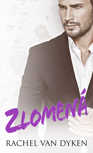 Kniha Zlomená - Dyken van Rachel