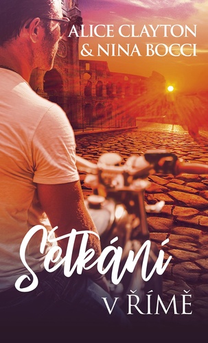 Kniha Setkání v Římě - Alice Claytonová