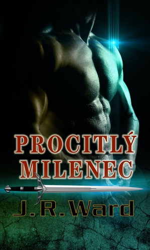 Kniha Procitlý milenec - J. R. Ward