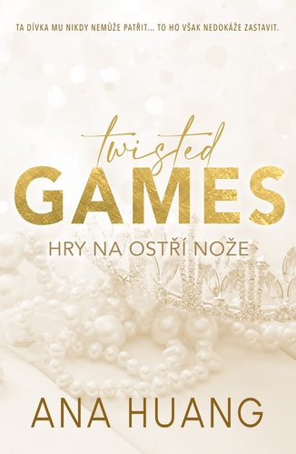 Kniha Twisted Games - Hry na ostří nože - Ana Huang