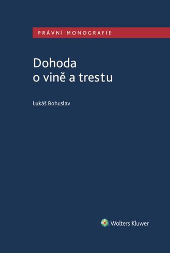 Kniha Dohoda o vině a trestu - Bohuslav Lukáš