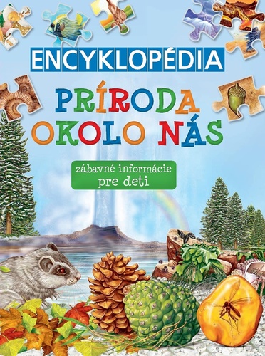 Encyklopédia: Príroda okolo nás