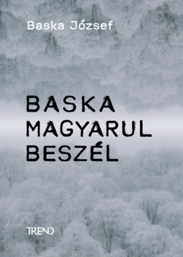 Kniha Baska magyarul beszél - József Baska