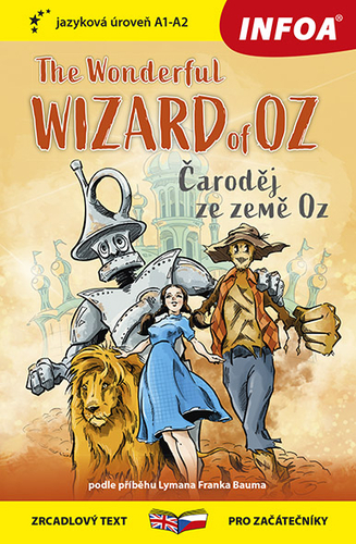 Kniha The Wonderful Wizard of Oz/Čaroděj ze země Oz