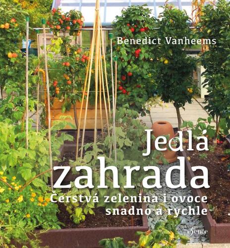 Jedlá zahrada - Benedict Vanheems,Pavla Doubková
