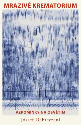Kniha Mrazivé krematorium