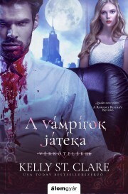 Kniha A vámpírok játéka - Kelly St. Clare