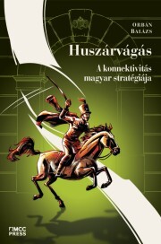 Kniha Huszárvágás - Orban Balázs