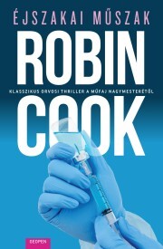 Kniha Éjszakai műszak - Robin Cook