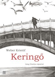 Kniha Keringo - Weber Kristóf
