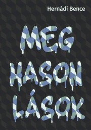 Kniha Meghasonlások - Hernádi Bence
