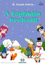 Kniha A fogfájós krokodil - K. László Szilvia