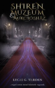 Kniha Shiren Múzeum & Aukciósház - Warden Lucas G.