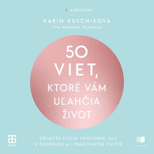 Kniha Publixing a Tatran 50 viet, ktoré vám uľahčia život
