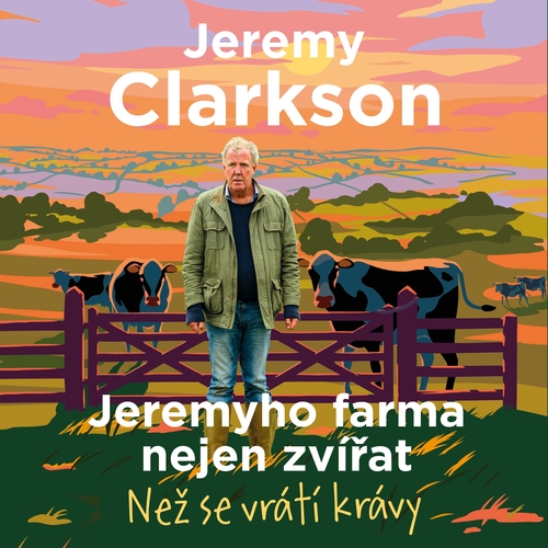 Kniha Tympanum Jeremyho farma nejen zvířat – Než se vrátí krávy