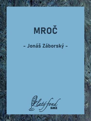 Kniha Mroč - Jonáš Záborský