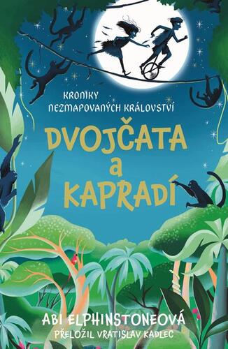 Kniha Dvojčata a kapradí - Abi Elphinstone