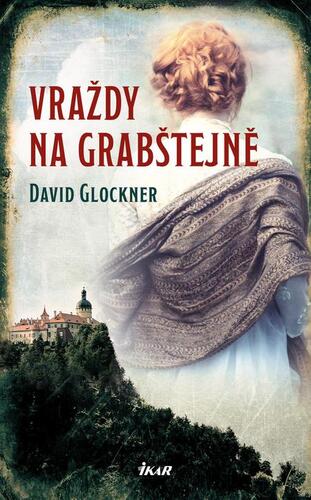 Kniha Vraždy na Grabštejně - David Glockner