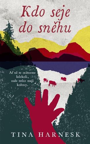 Kniha Kdo seje do sněhu - Tina Harnesk