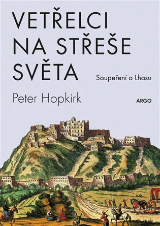 Kniha Vetřelci na střeše světa - Peter Hopkirk