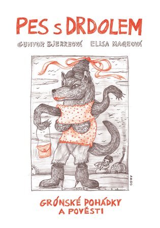 Kniha Pes s drdolem - Gunvor Bjerreová,Elisa Maqeová