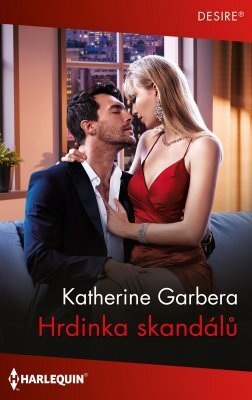 Kniha Hrdinka skandálů - Catherine Garbera