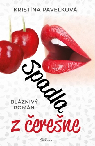 Kniha Spadla z čerešne