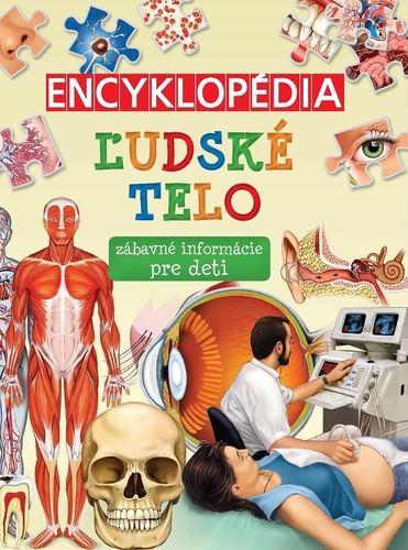 Kniha Encyklopédia Ľudské telo
