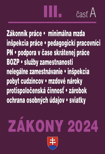 Kniha Zákony III A 2024 Pracovnoprávne vzťahy a zamestnávanie