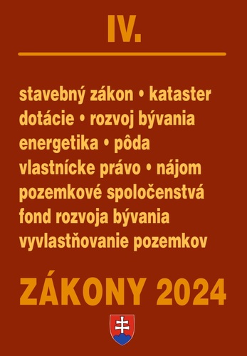 Kniha Zákony IV 2024 Stavebné zákony a predpisy