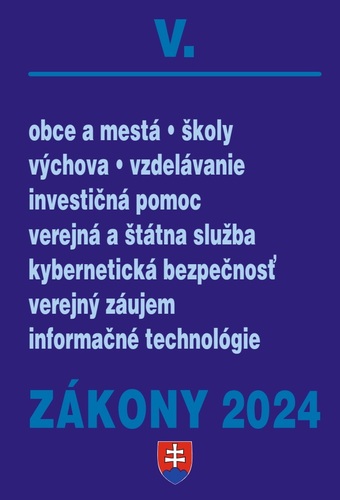 Kniha Zákony V 2024 Štátna a verejná správa, školy a obce