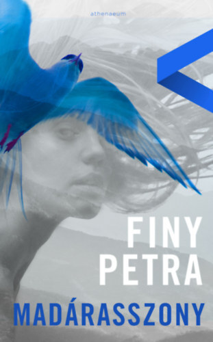 Kniha Madárasszony - Petra Finy