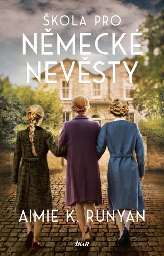 Kniha Škola pro německé nevěsty