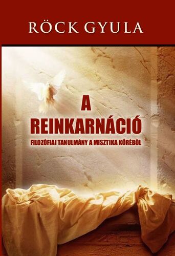 Kniha Reinkarnáció - Gyula Röck