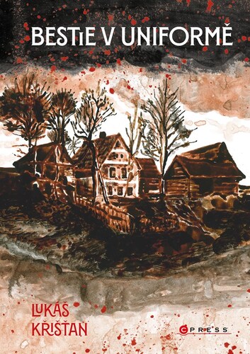 Kniha Bestie v uniformě - Lukáš Křišťan