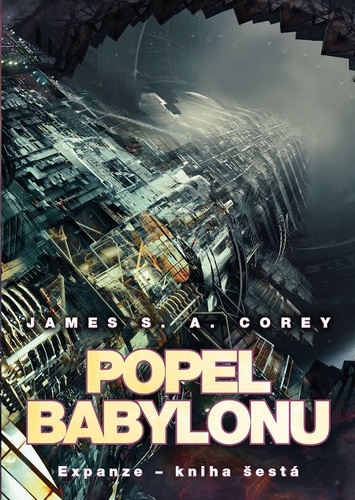 Kniha Popel Babylonu - James S.A. Corey